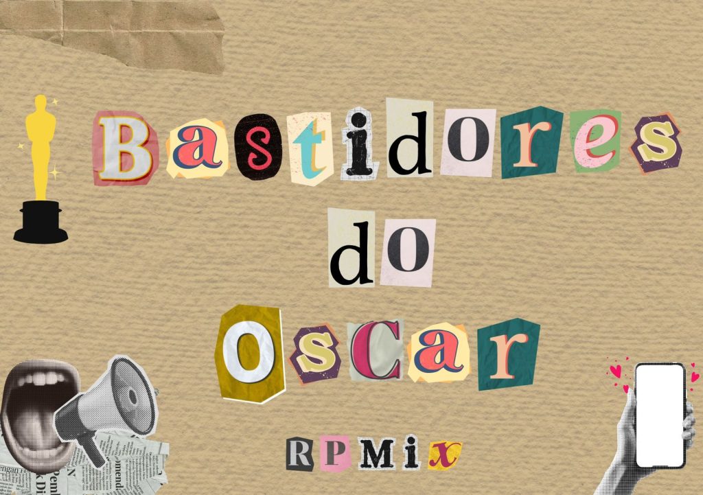 O Oscar e Relações Públicas: Bastidores e fofocas