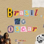 Ainda Estou Aqui: O Brasil no Oscar e a Representatividade no Cinema Mundial